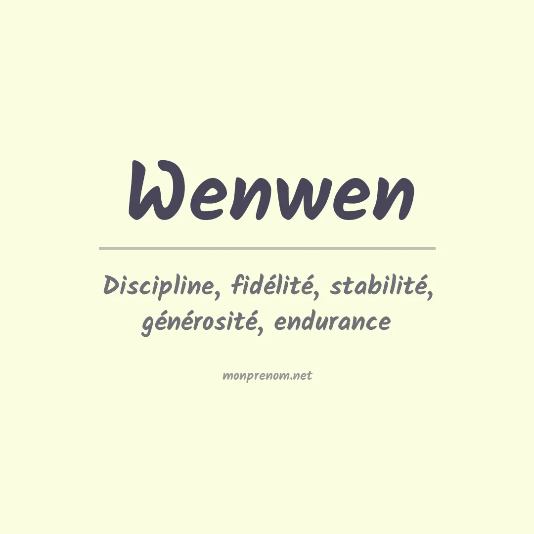Signification du prénom Wenwen