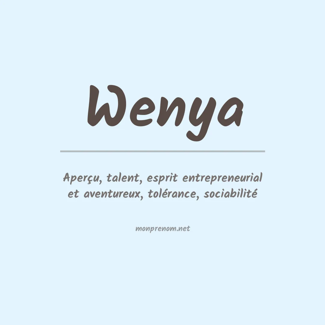 Signification du prénom Wenya