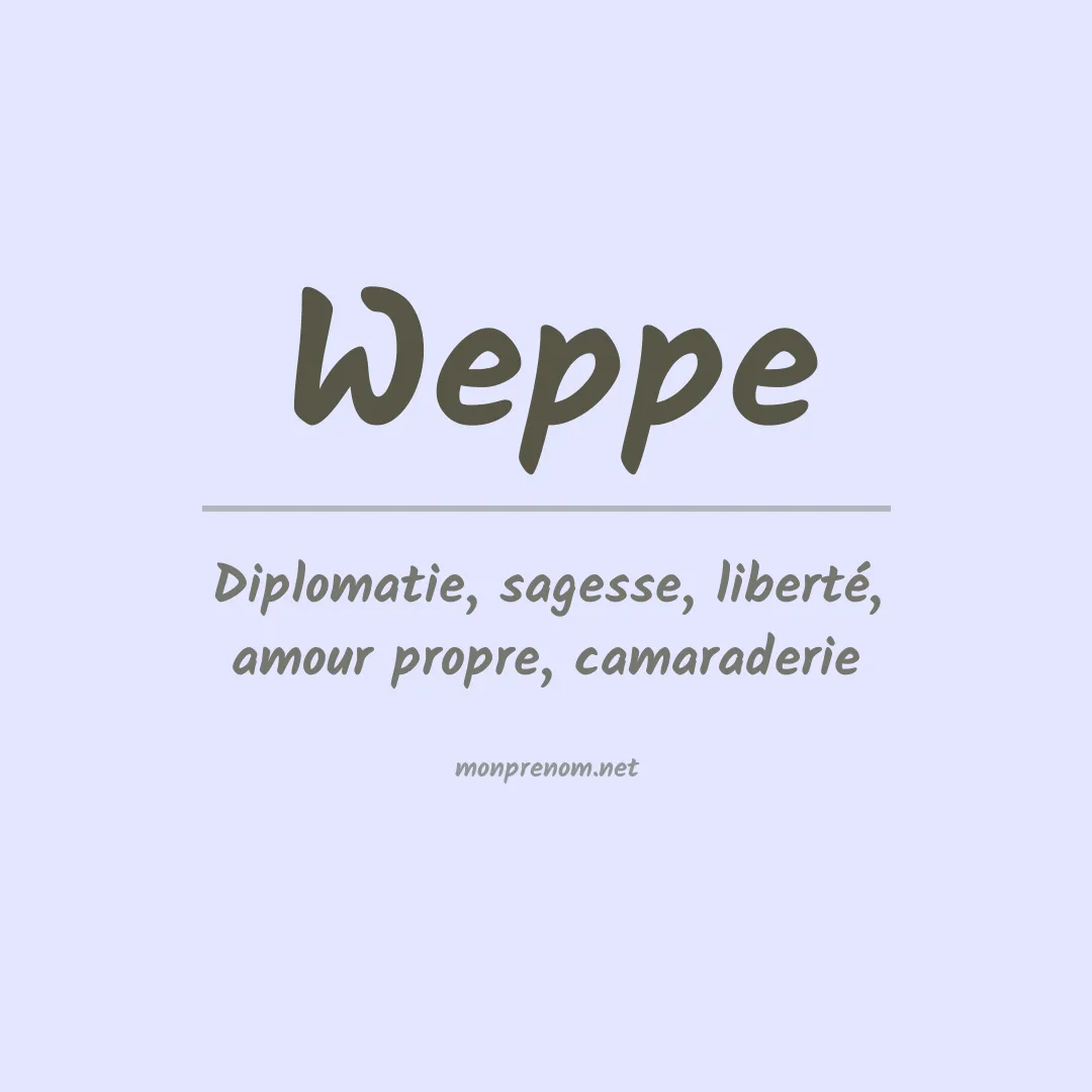 Signification du prénom Weppe