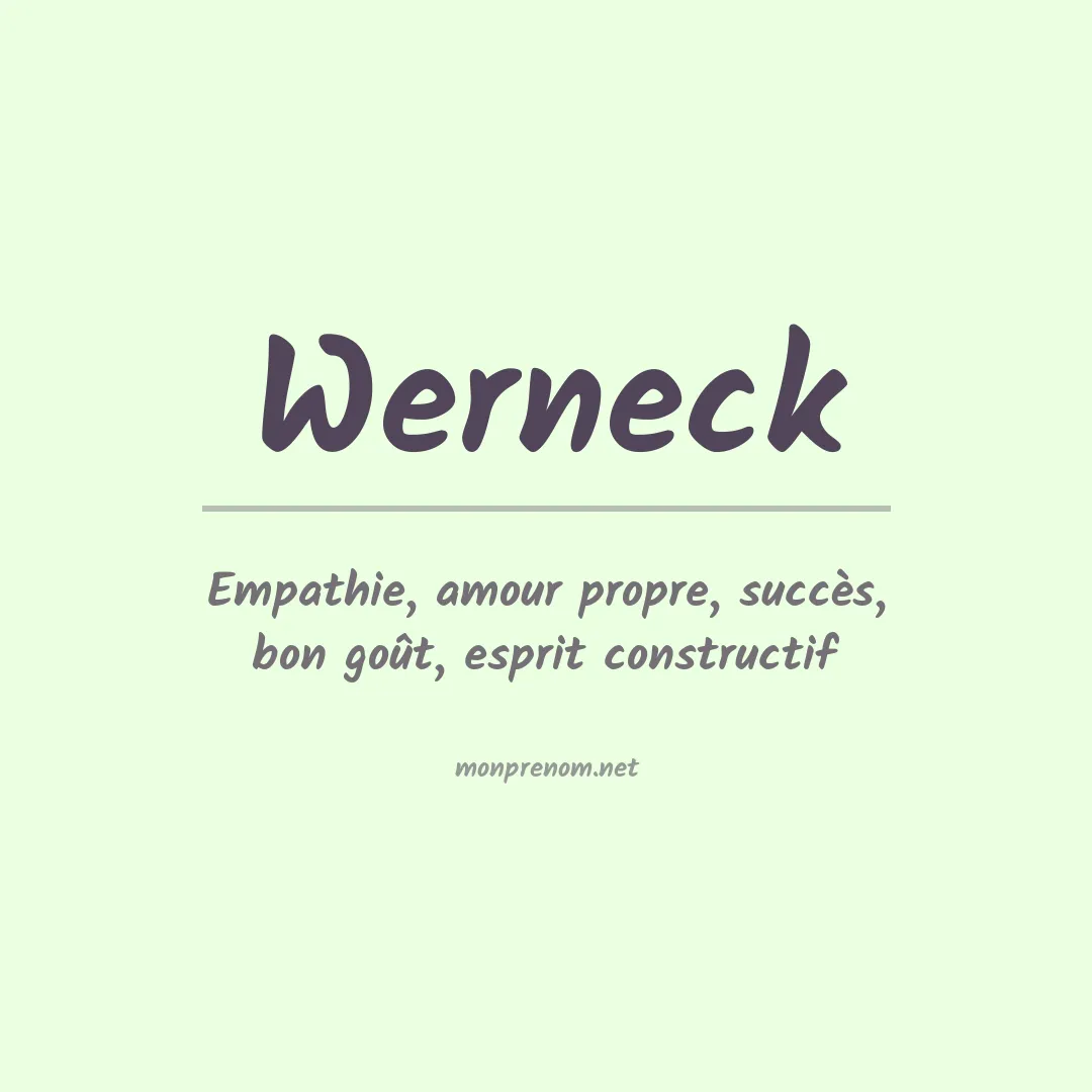 Signification du prénom Werneck