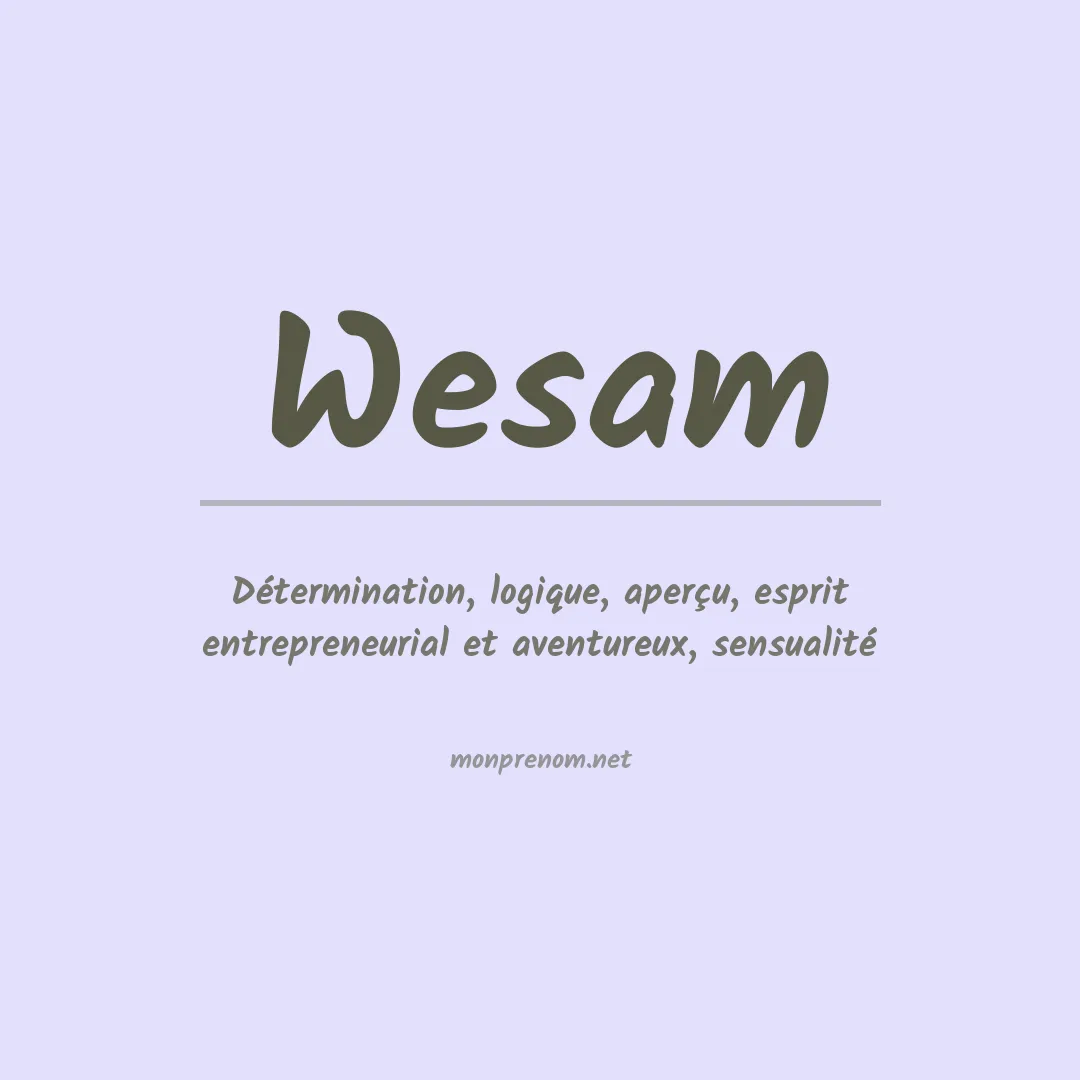 Signification du prénom Wesam