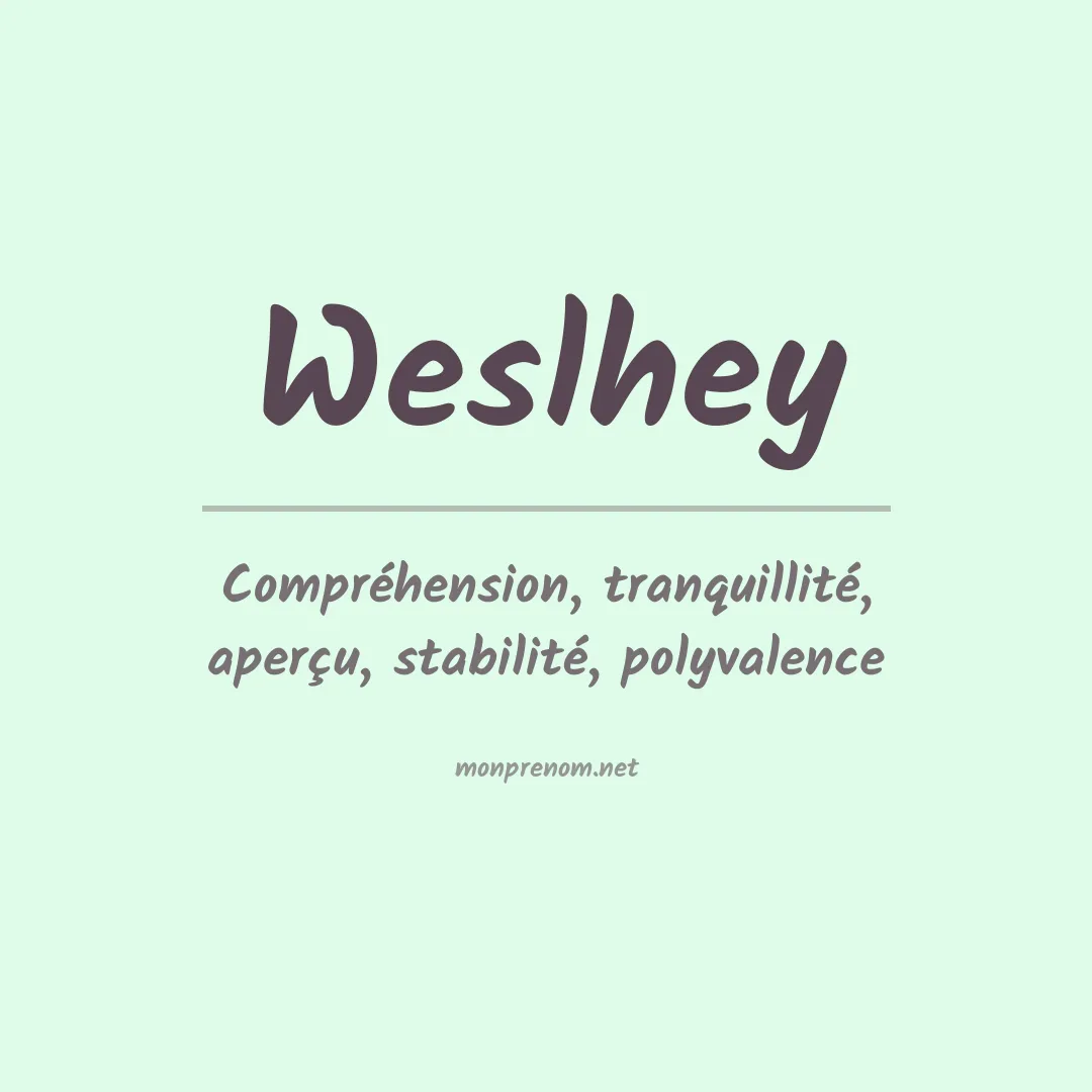 Prénom Weslhey
