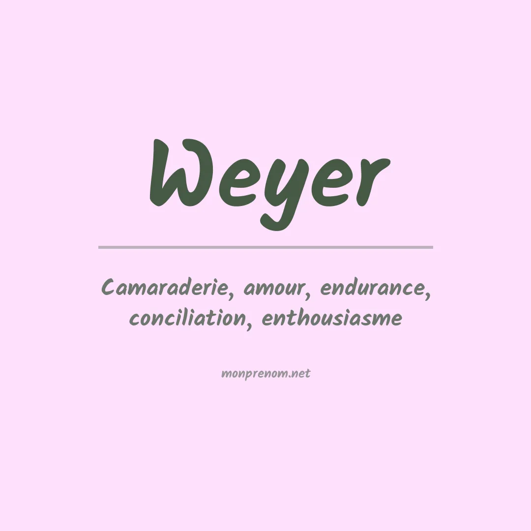 Prénom Weyer