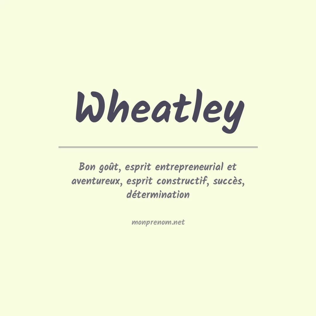 Prénom Wheatley