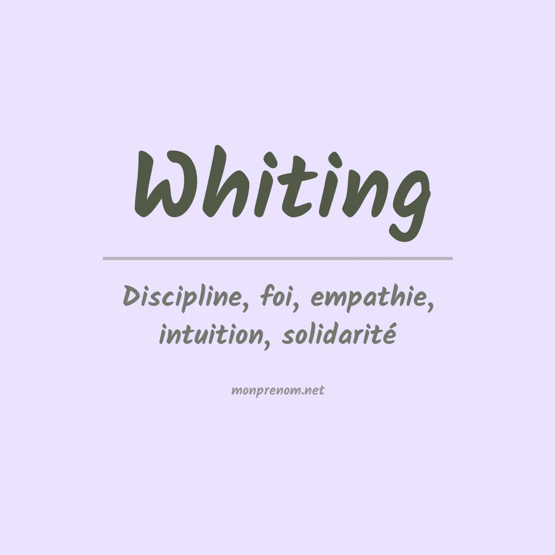 Signification du prénom Whiting
