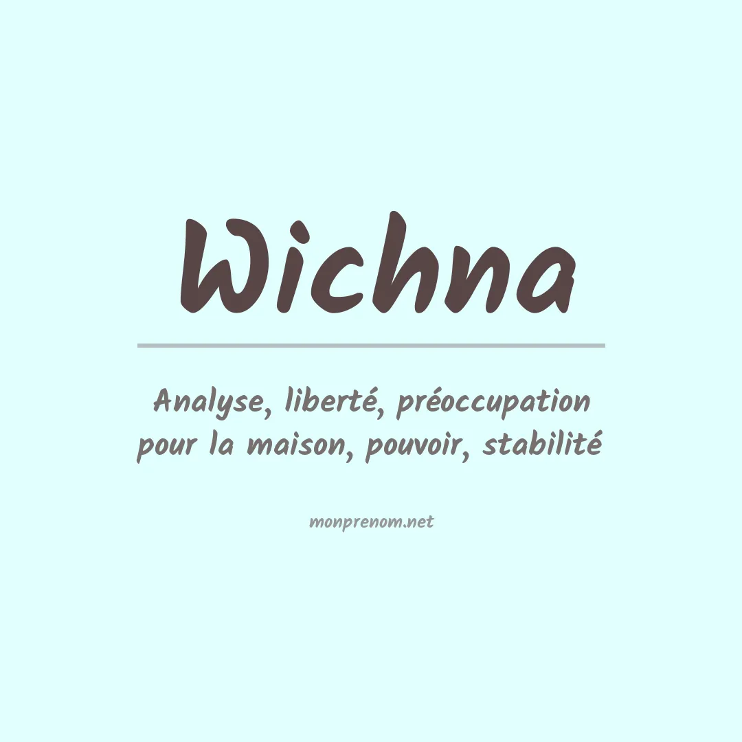 Signification du prénom Wichna