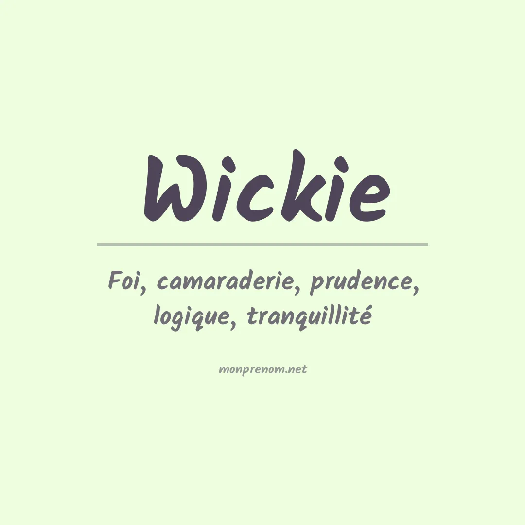 Signification du prénom Wickie