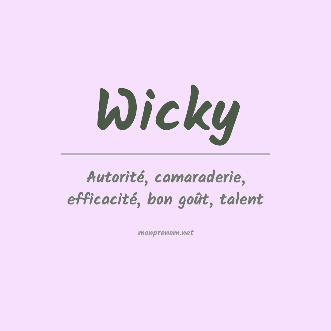 Signification du prénom Wicky