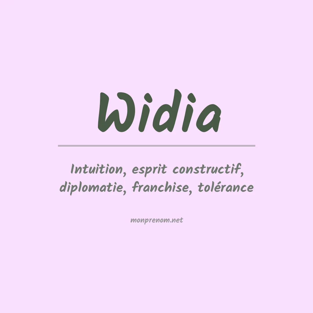 Signification du prénom Widia