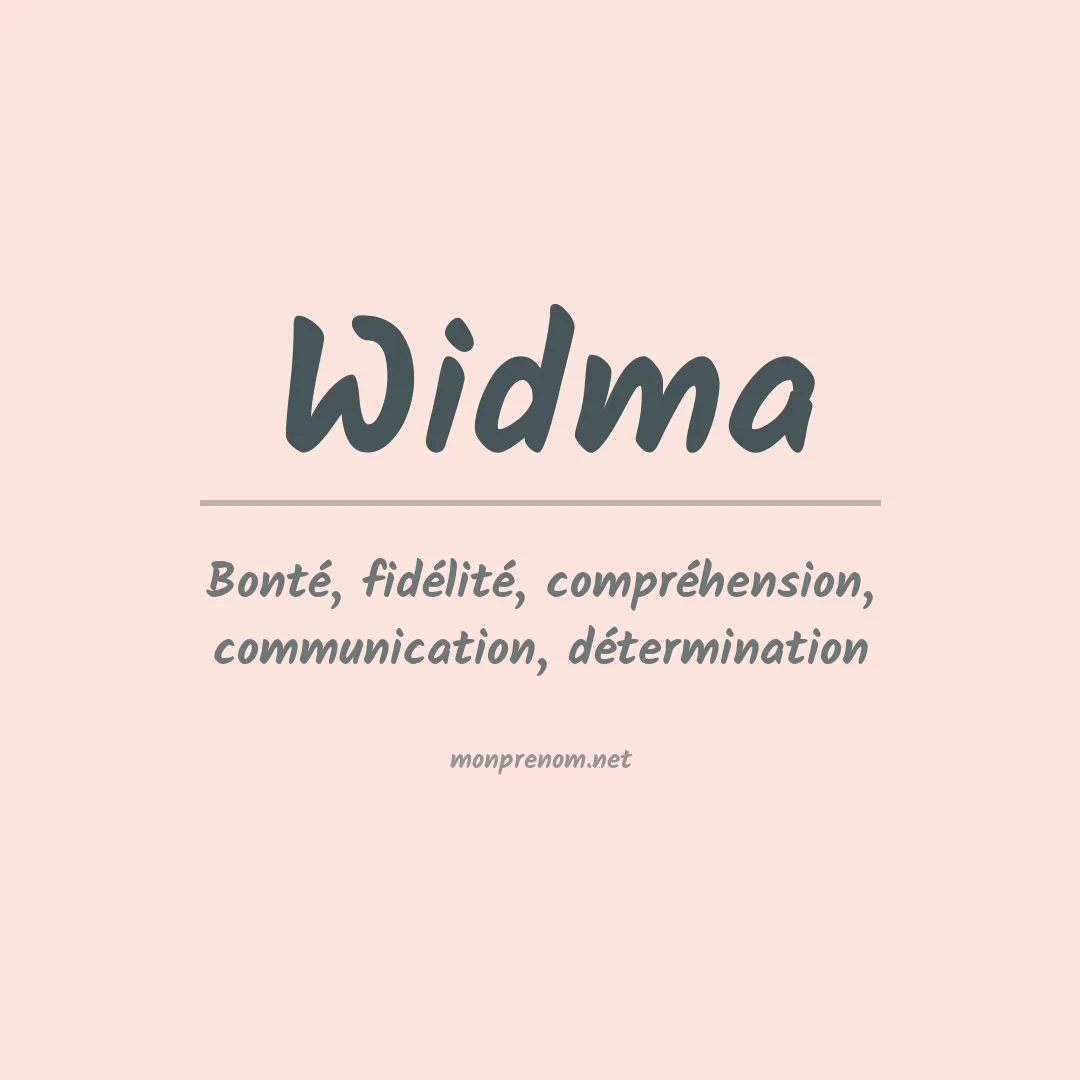 Signification du prénom Widma