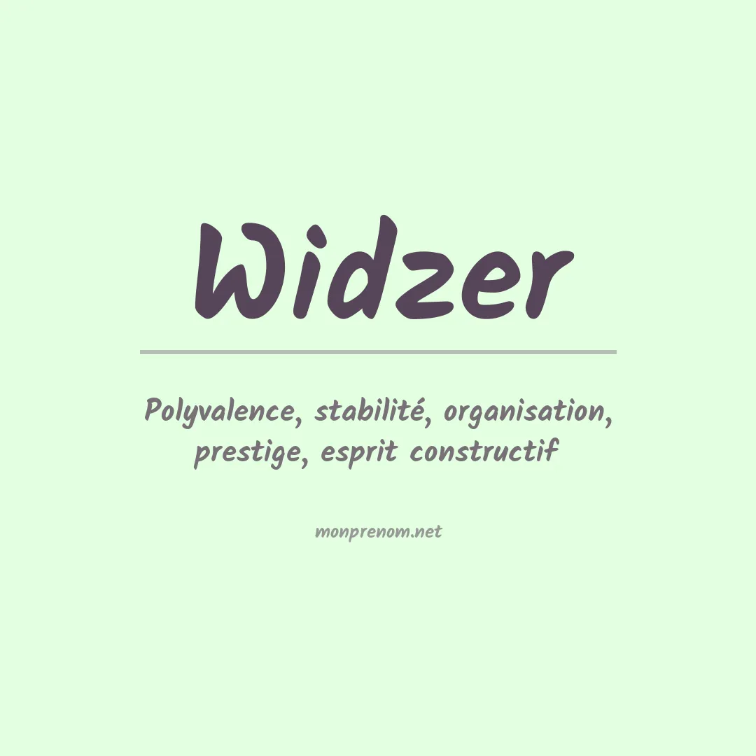 Signification du prénom Widzer