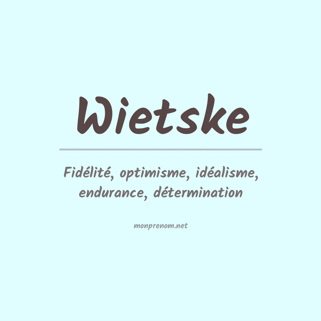 Signification du prénom Wietske