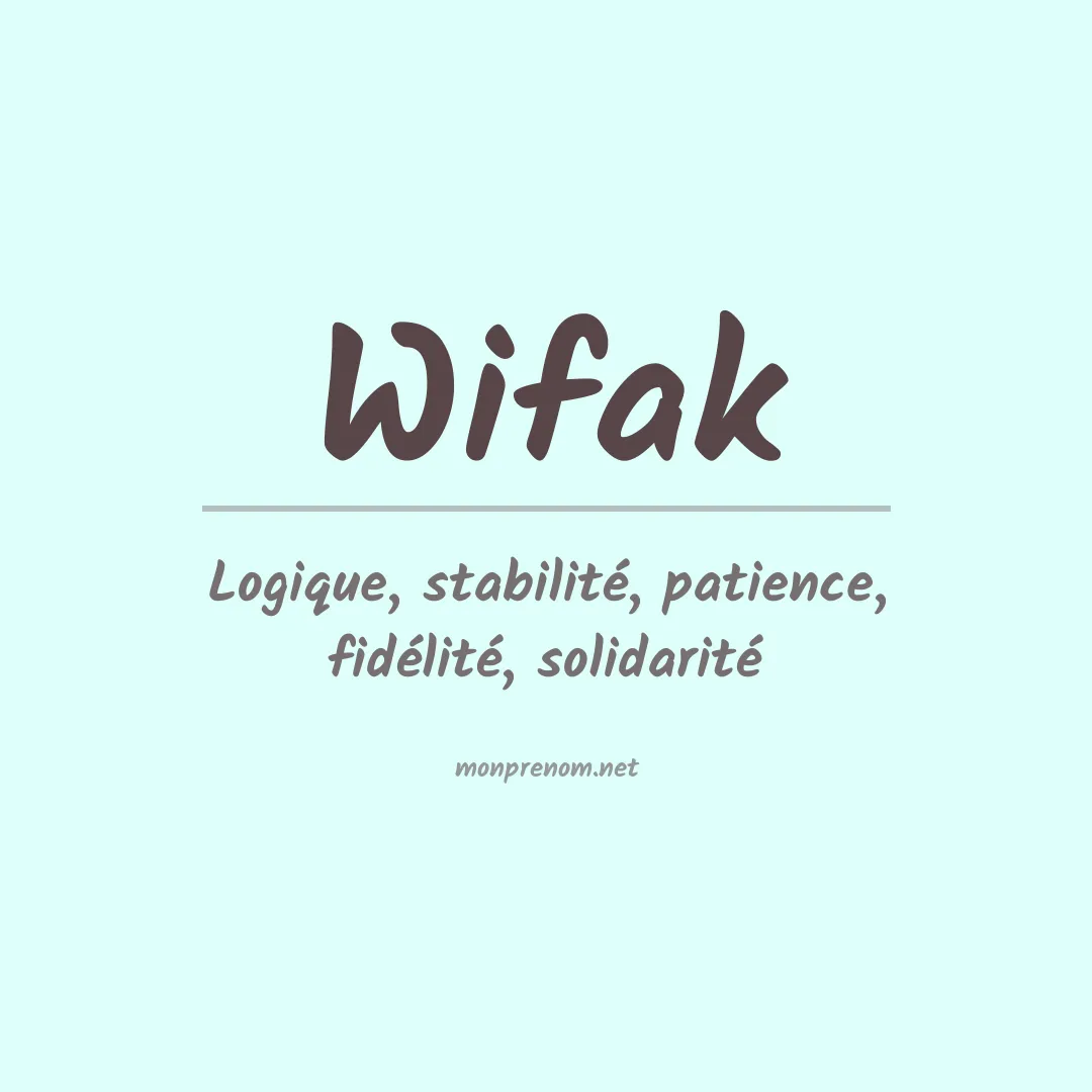 Signification du prénom Wifak