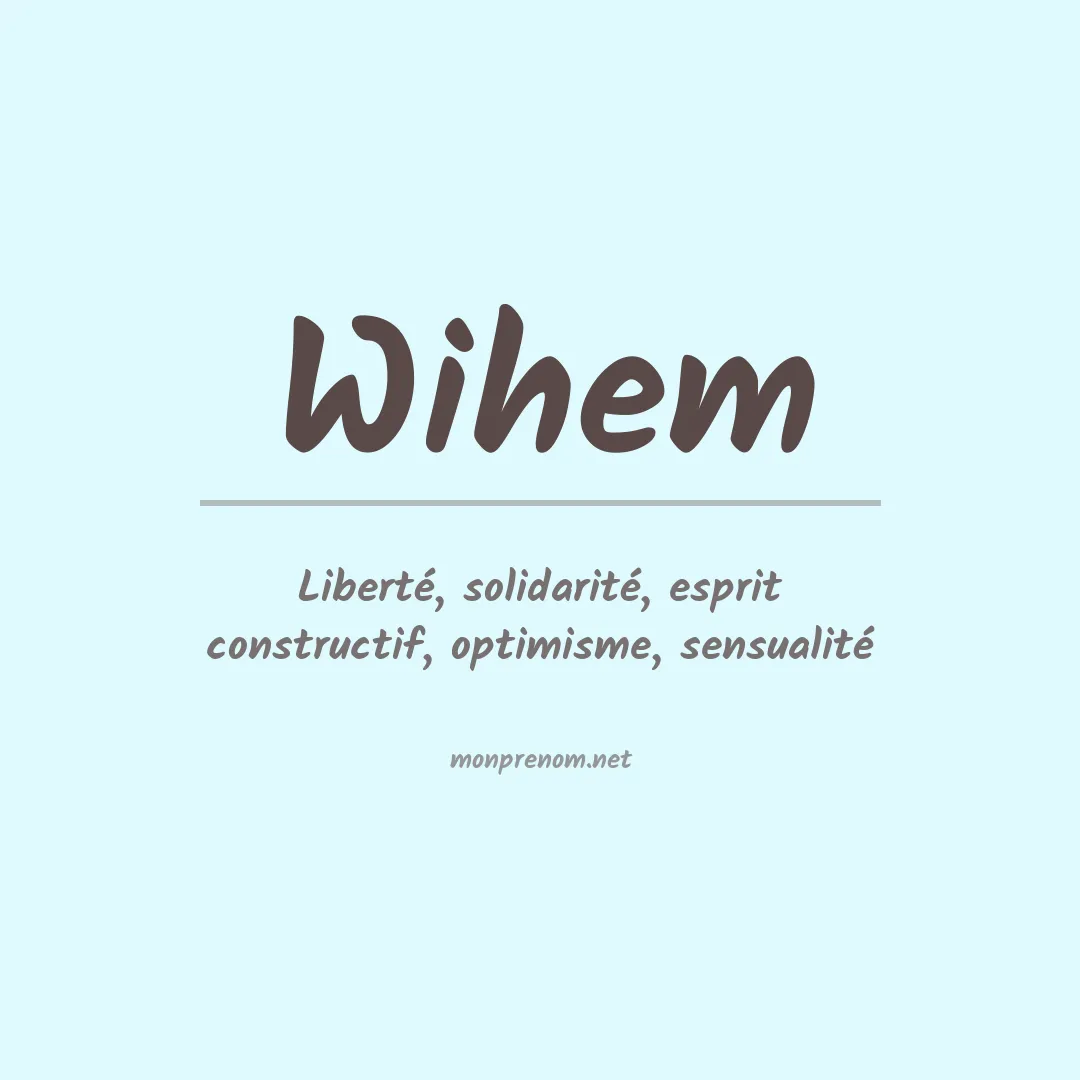 Signification du prénom Wihem