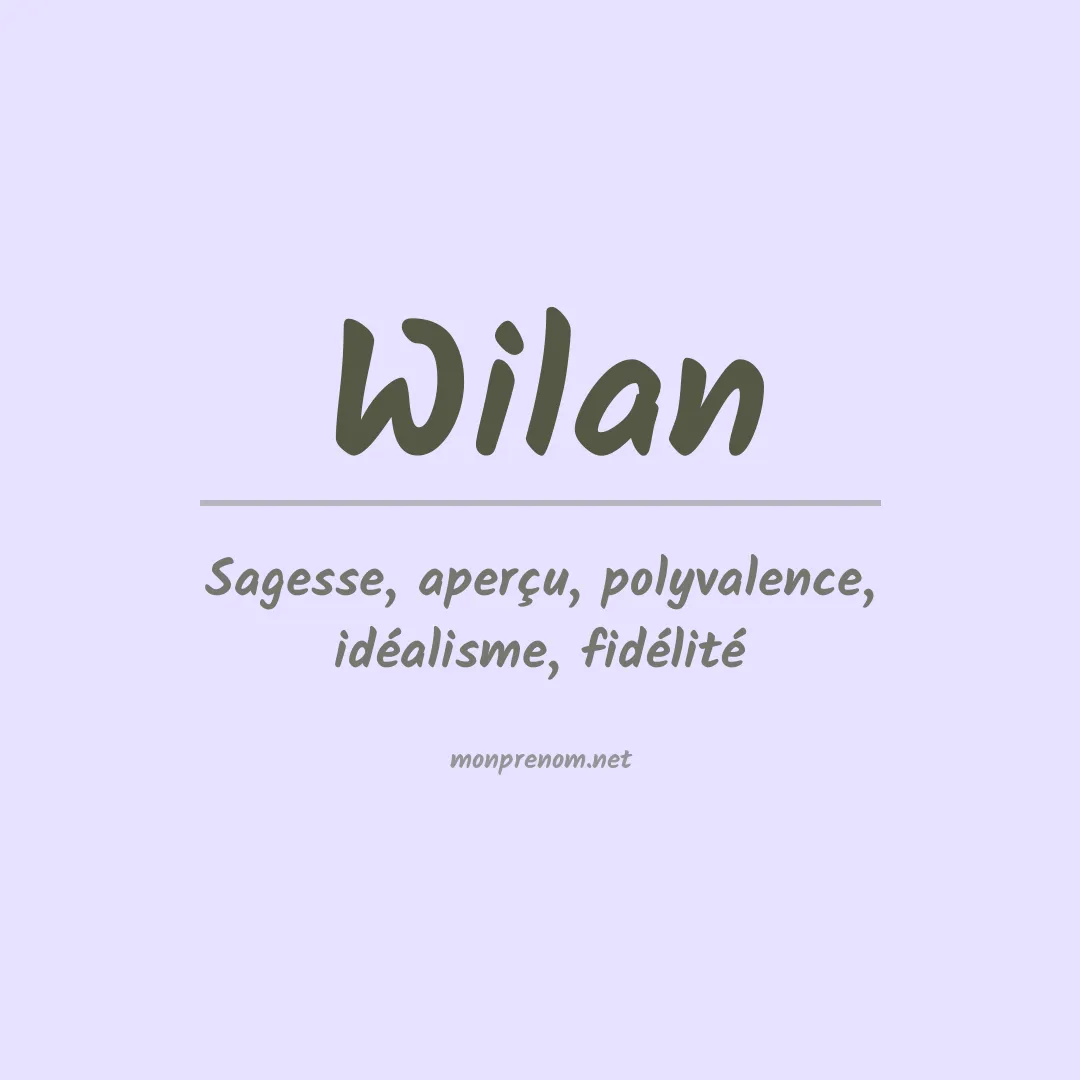 Prénom Wilan