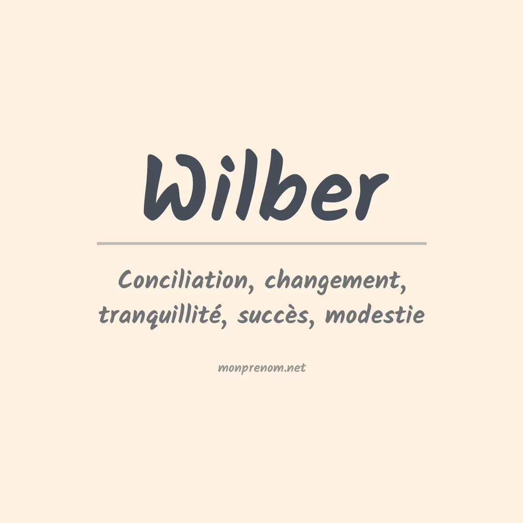 Prénom Wilber