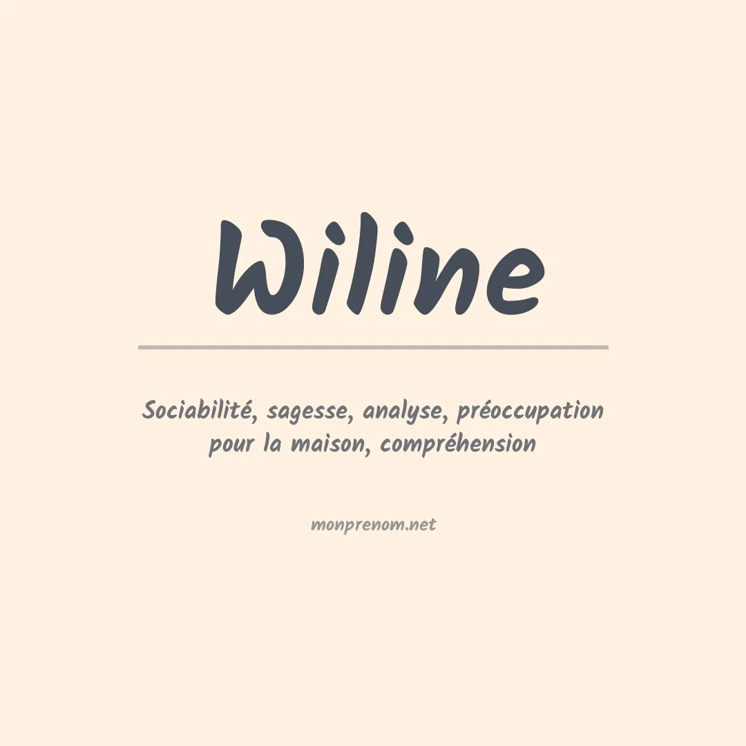 Signification du prénom Wiline