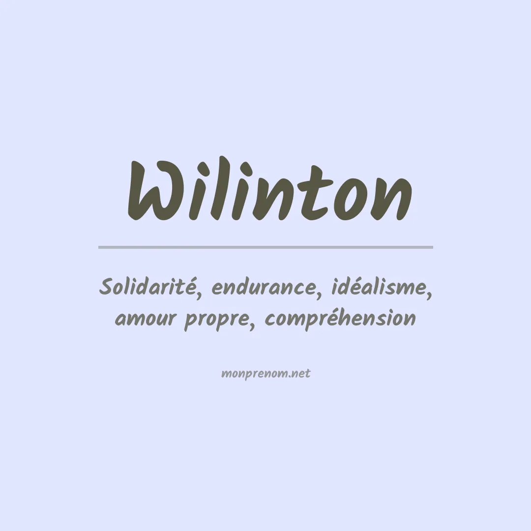Signification du prénom Wilinton