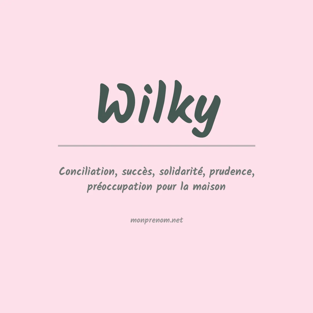 Prénom Wilky