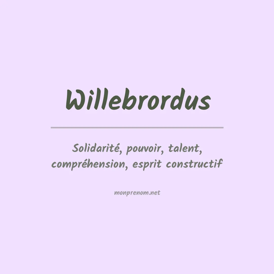 Signification du prénom Willebrordus