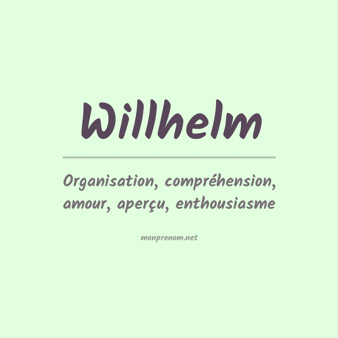 Prénom Willhelm