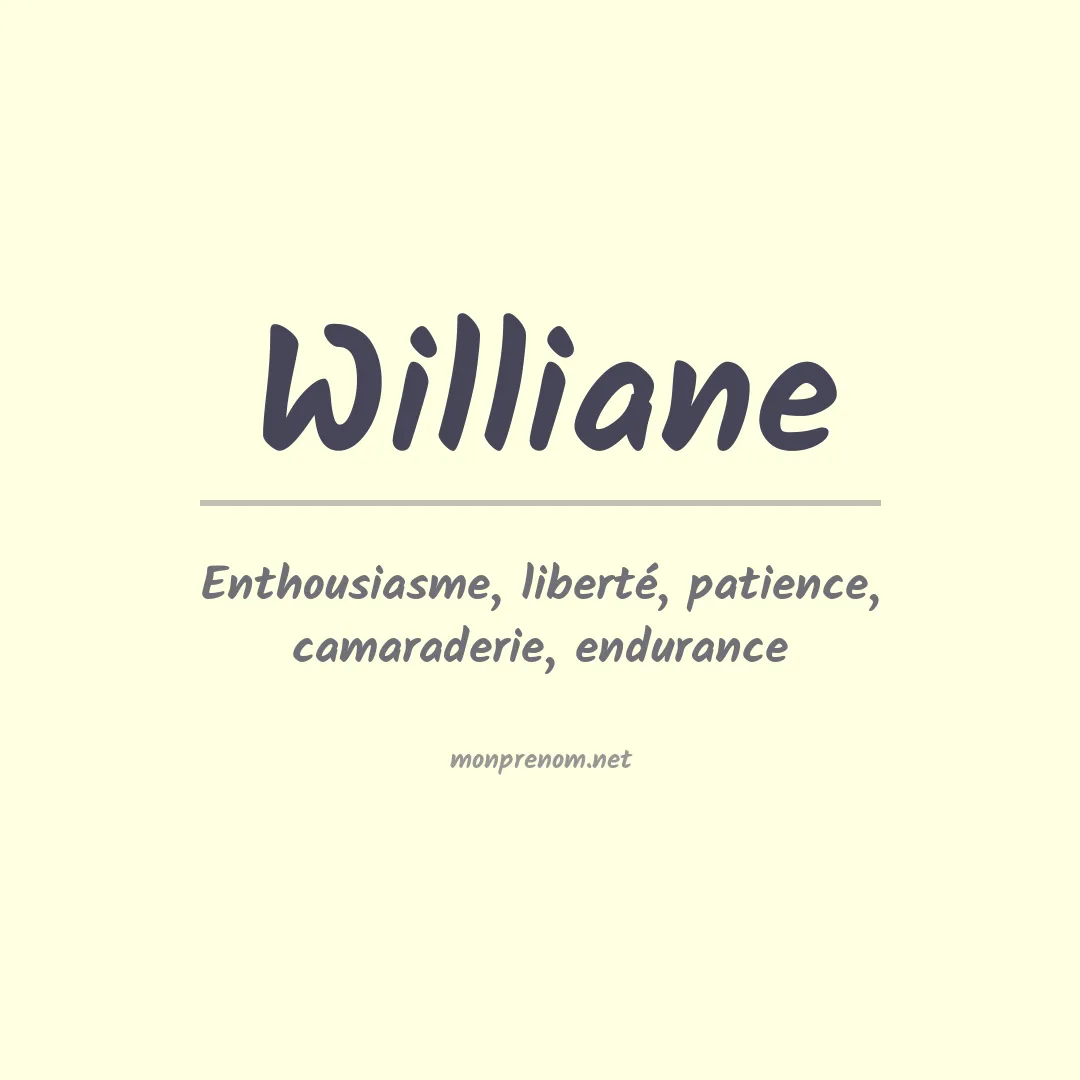 Signification du prénom Williane