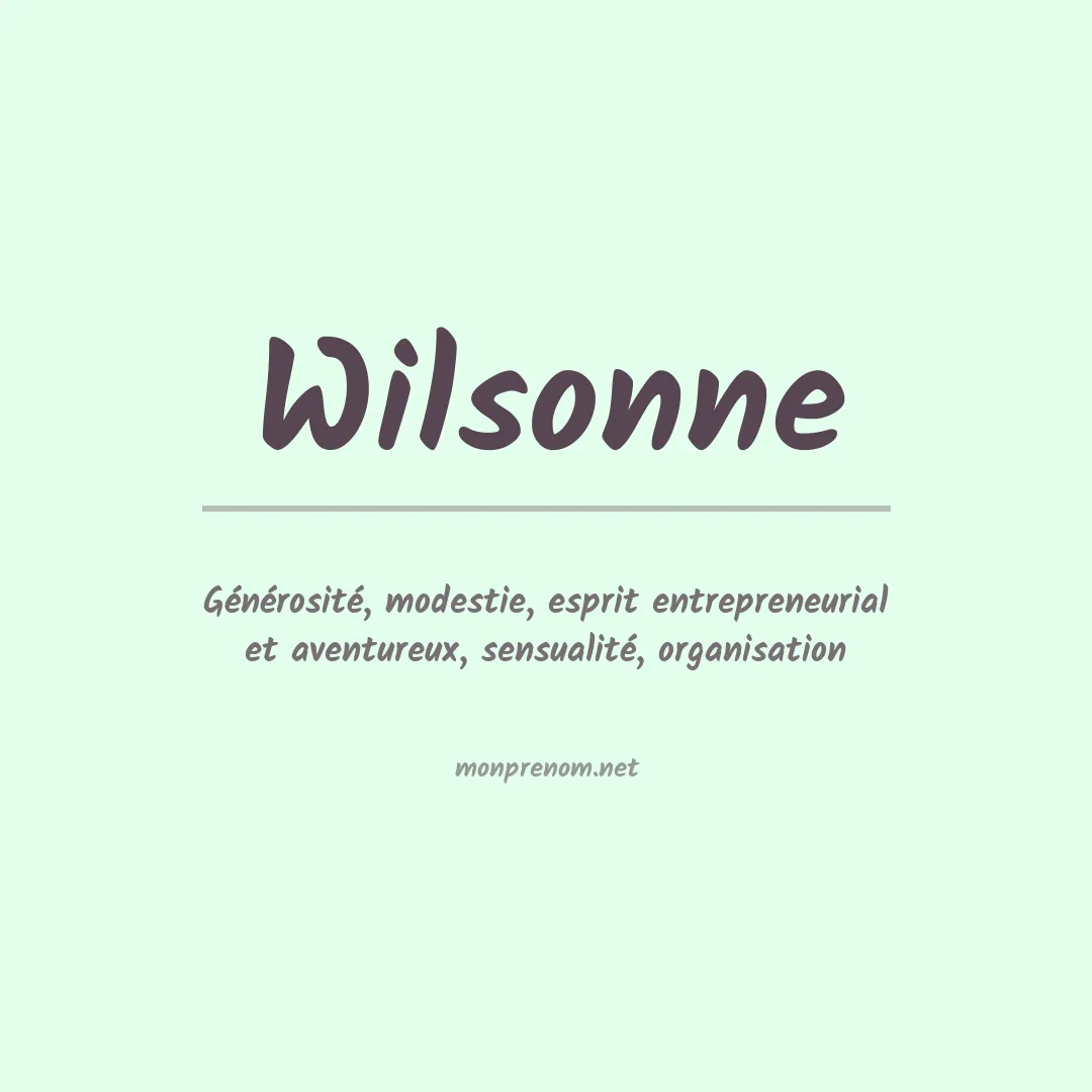 Signification du prénom Wilsonne
