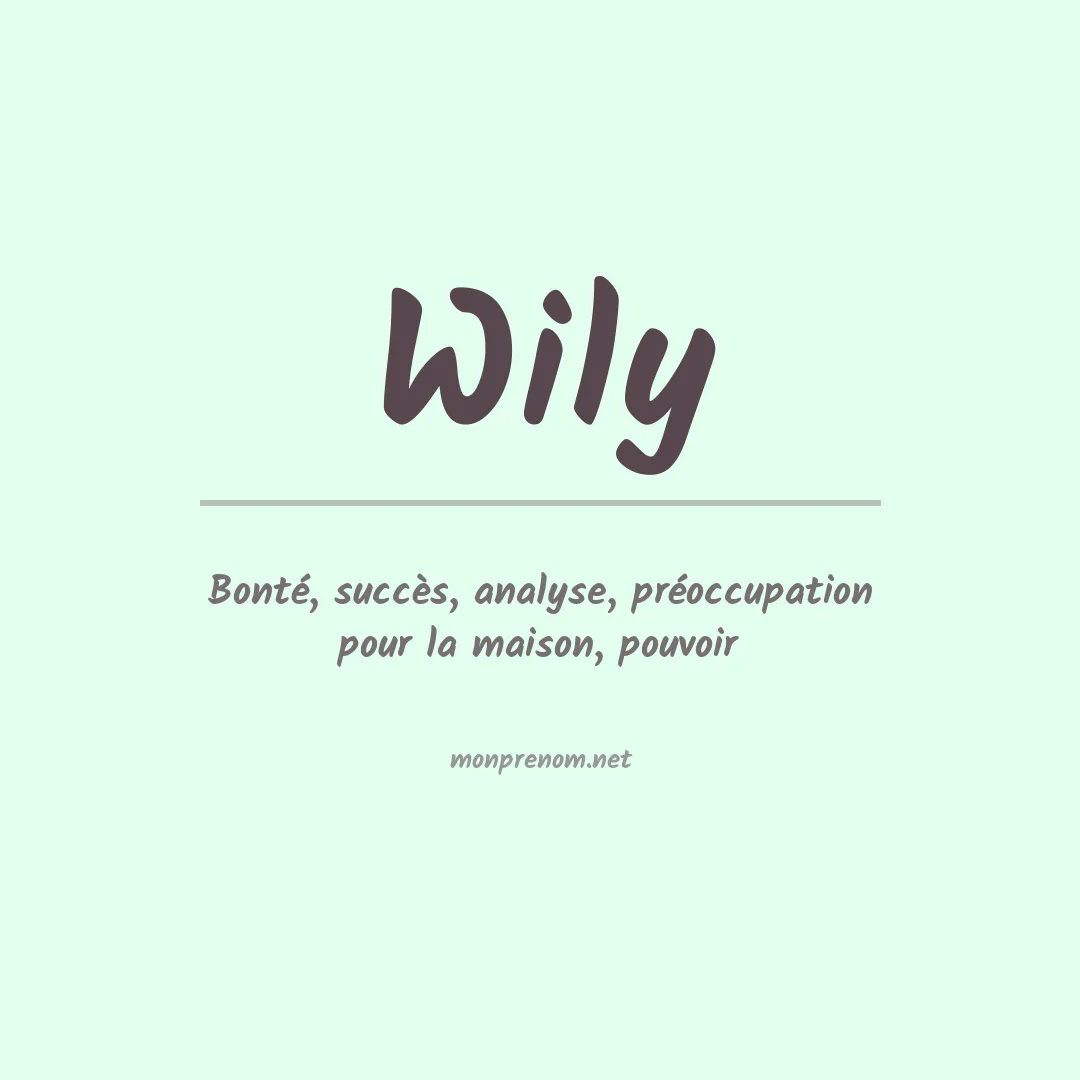 Prénom Wily