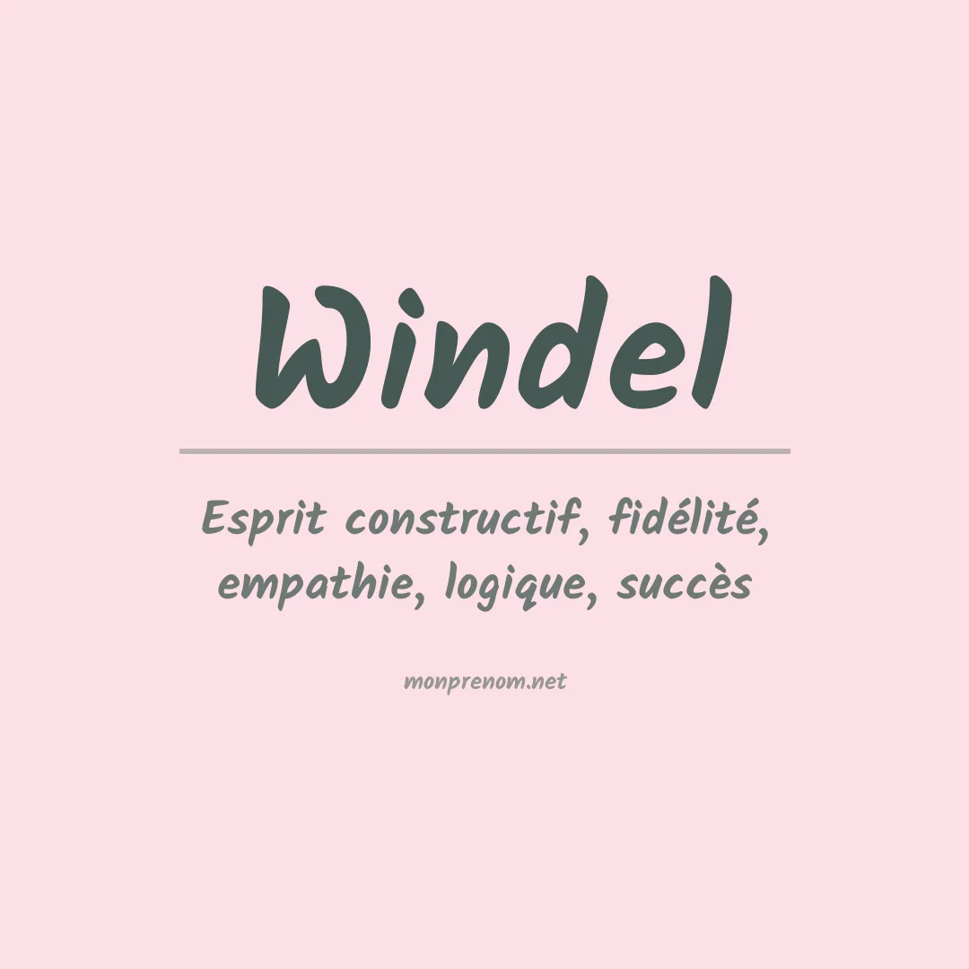 Signification du prénom Windel