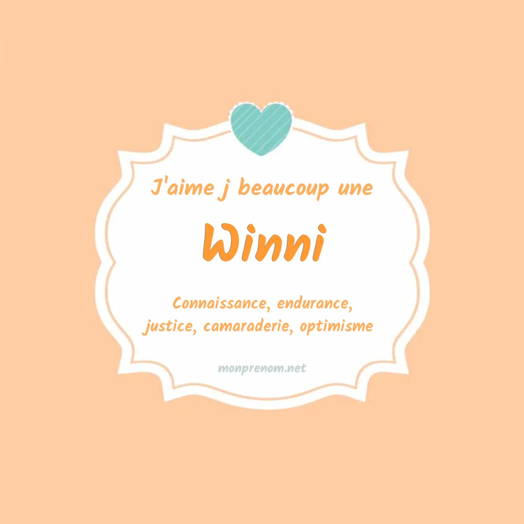 J'aime beaucoup Winni