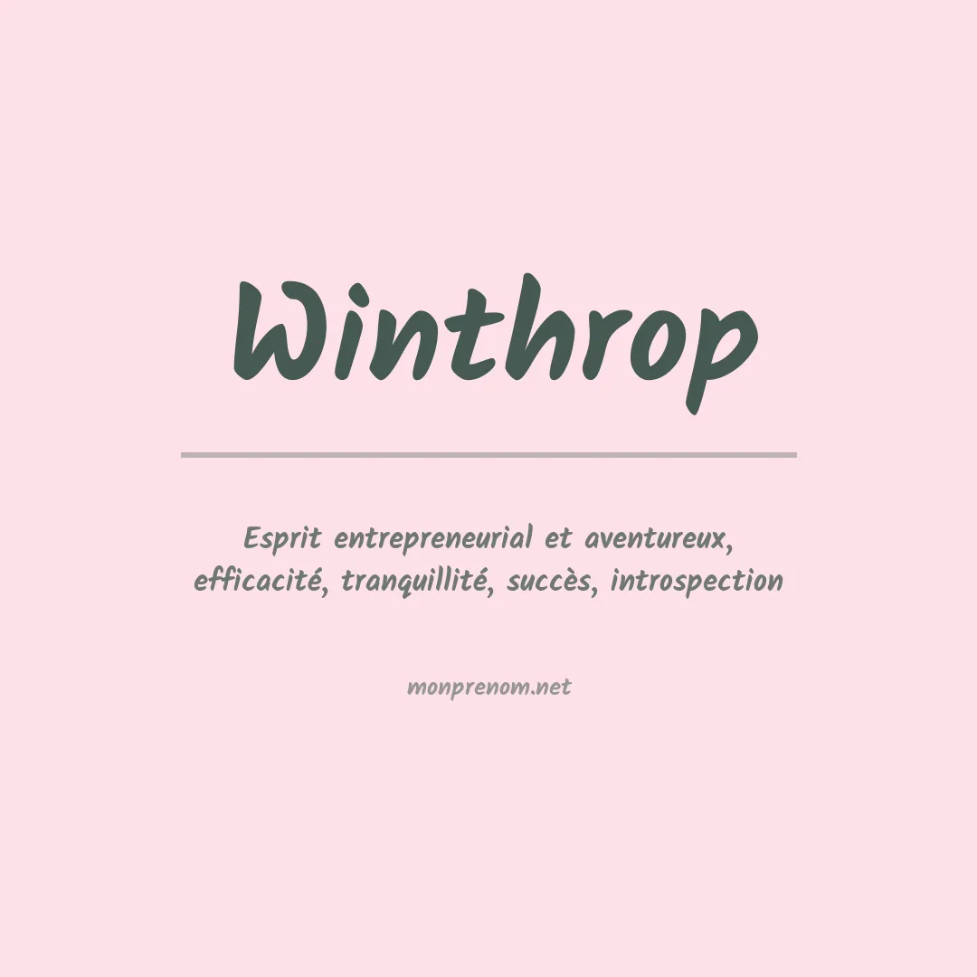 Signification du prénom Winthrop