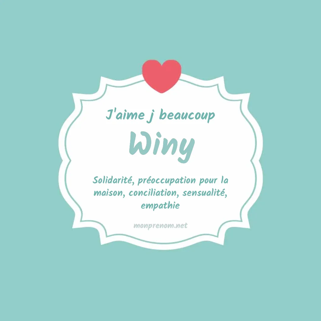J'aime beaucoup Winy