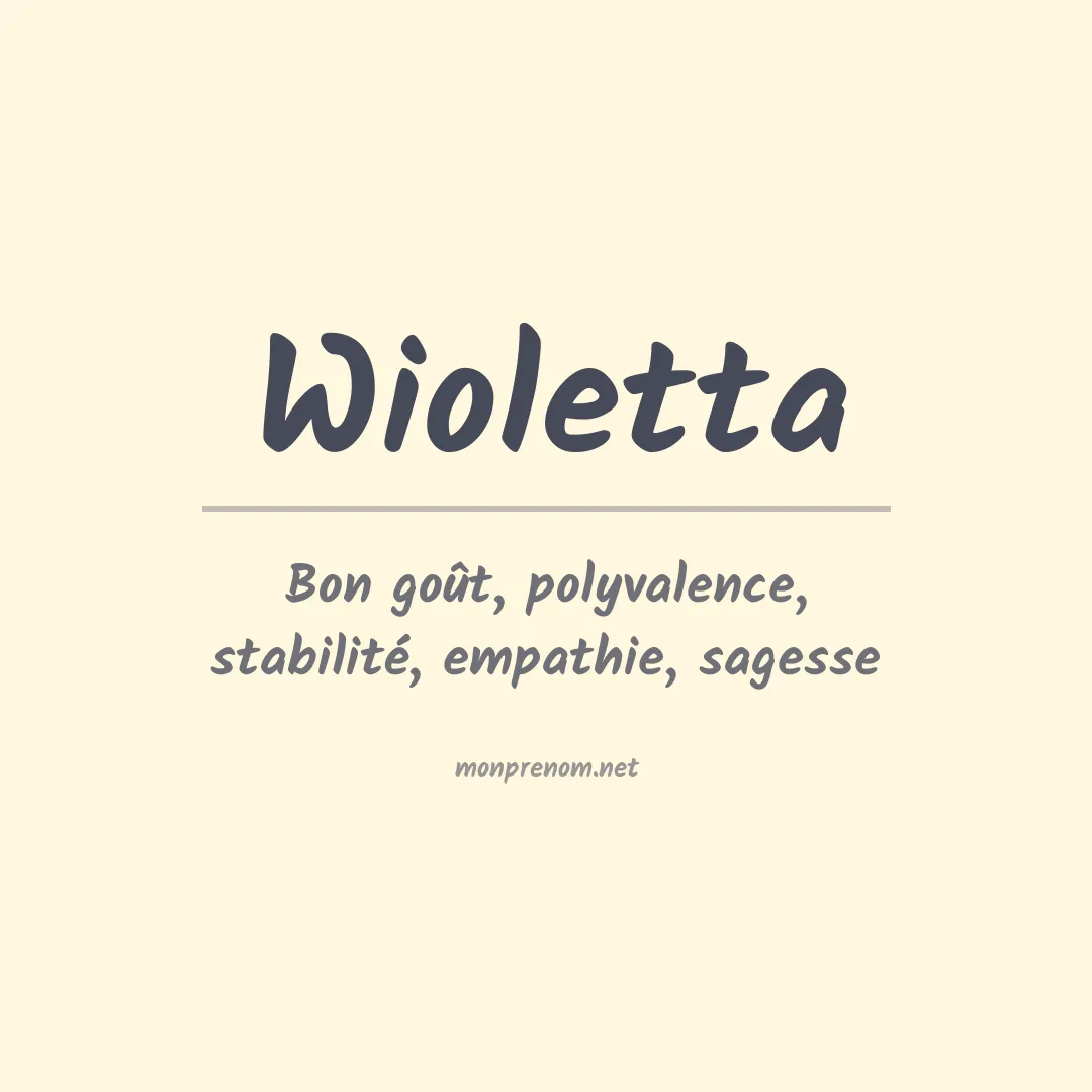 Signification du prénom Wioletta