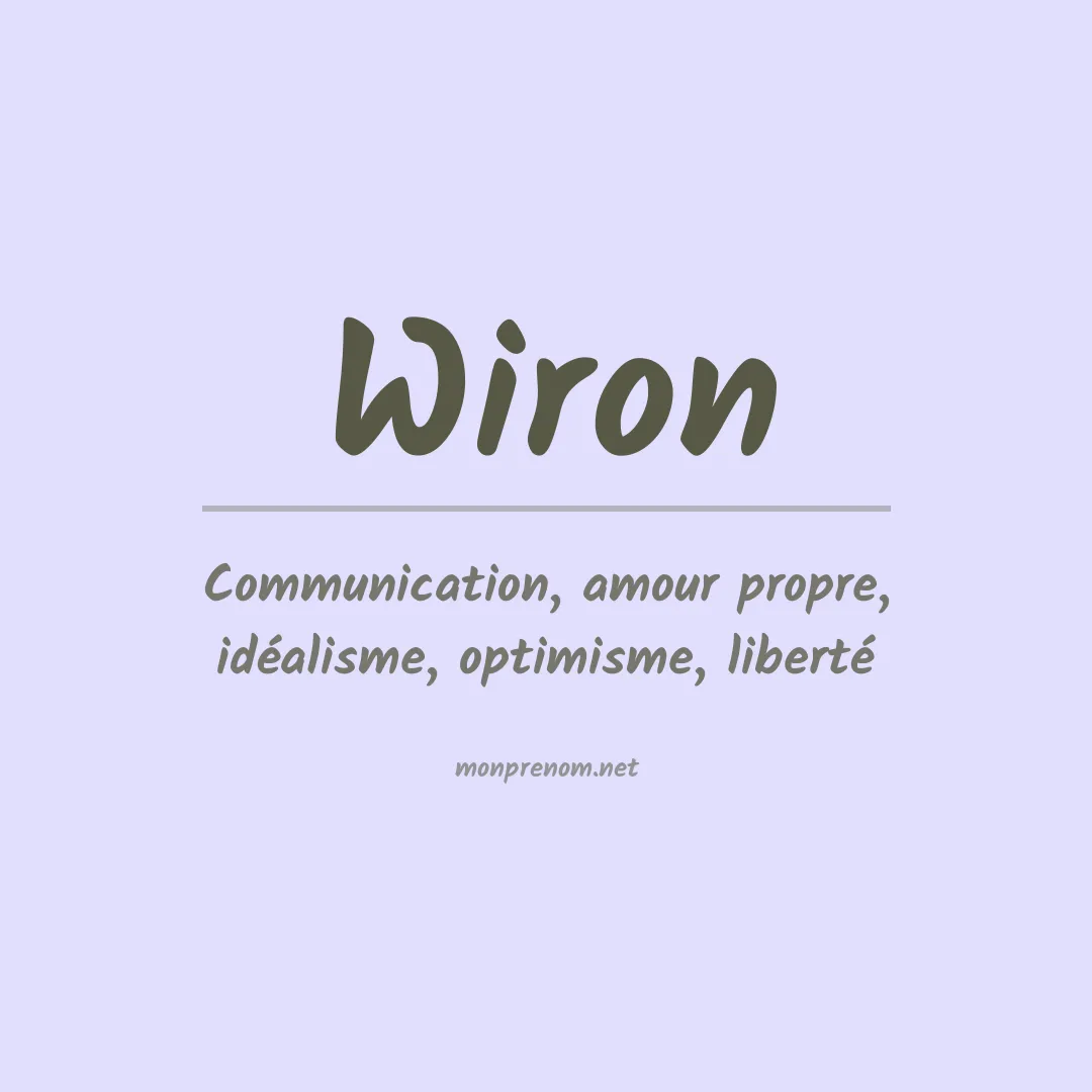 Signification du prénom Wiron