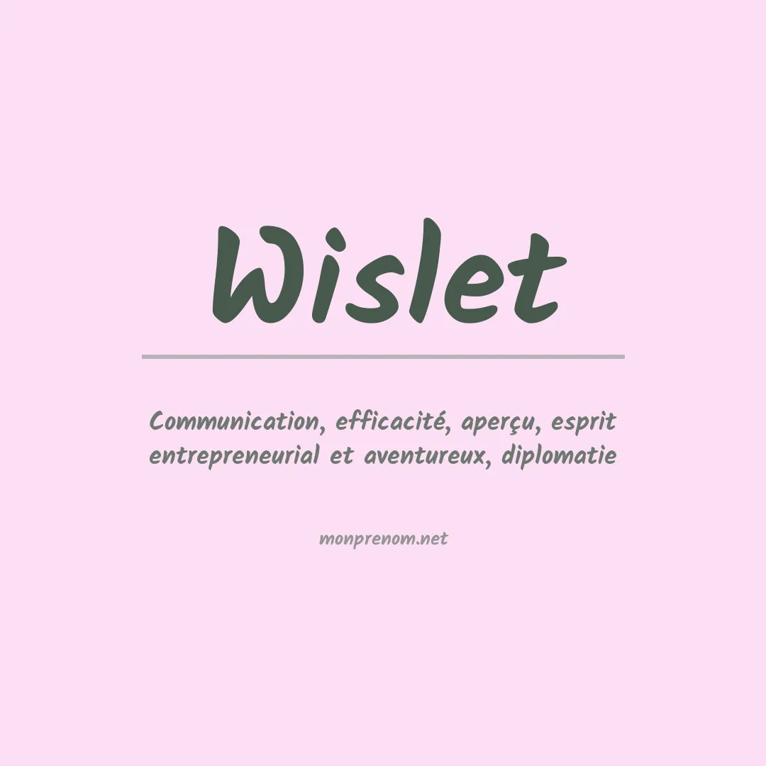 Signification du prénom Wislet