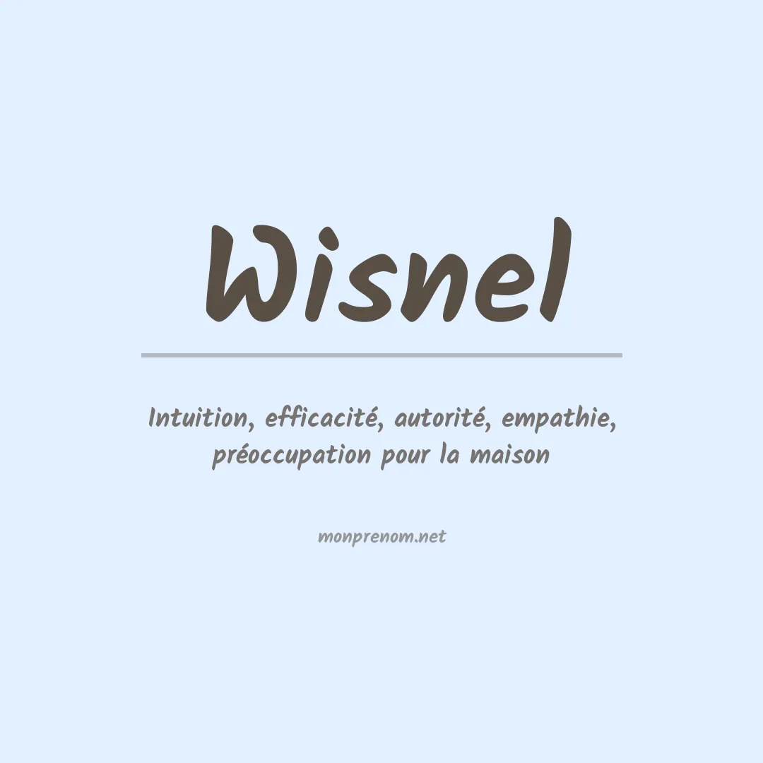 Signification du prénom Wisnel