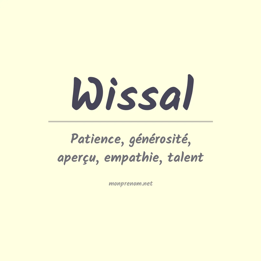 Signification du prénom Wissal