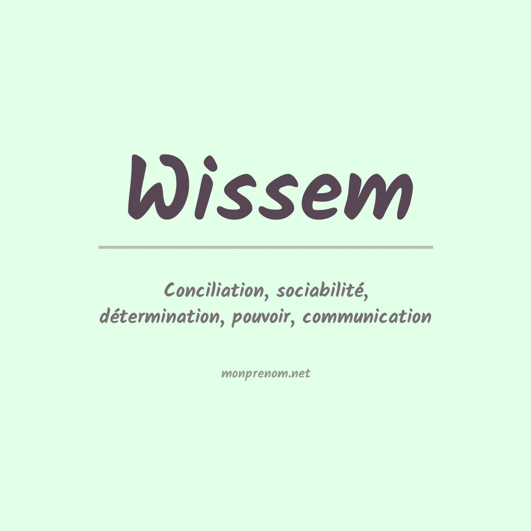 Signification du prénom Wissem