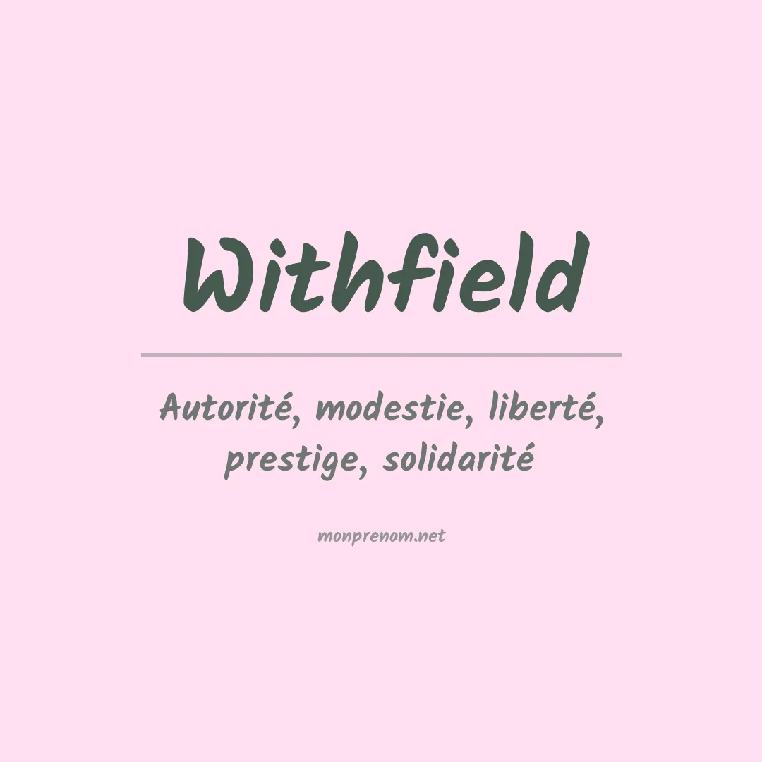 Signification du prénom Withfield