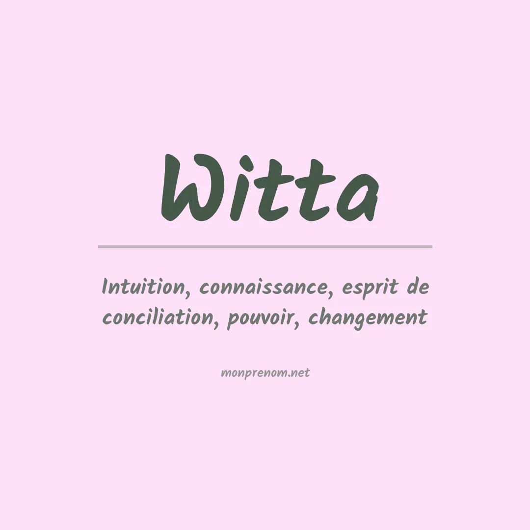 Signification du prénom Witta