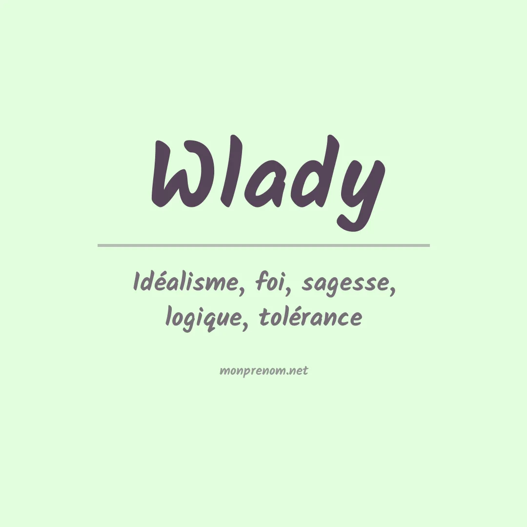 Signification du prénom Wlady