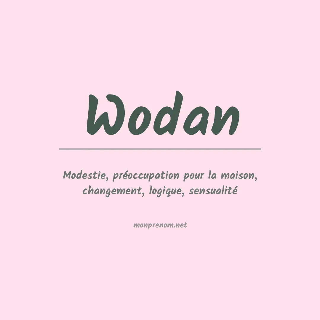 Signification du prénom Wodan