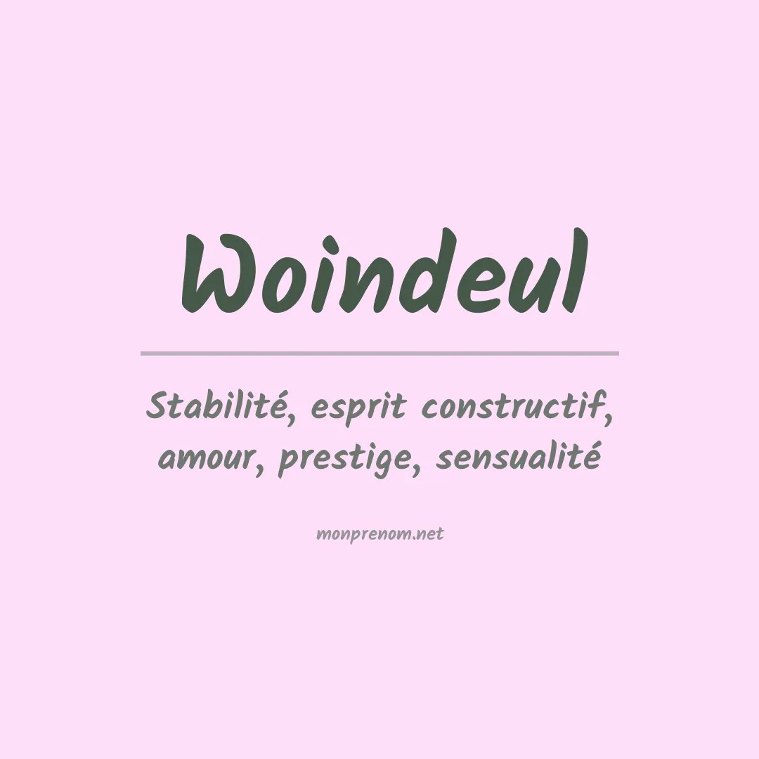 Signification du prénom Woindeul