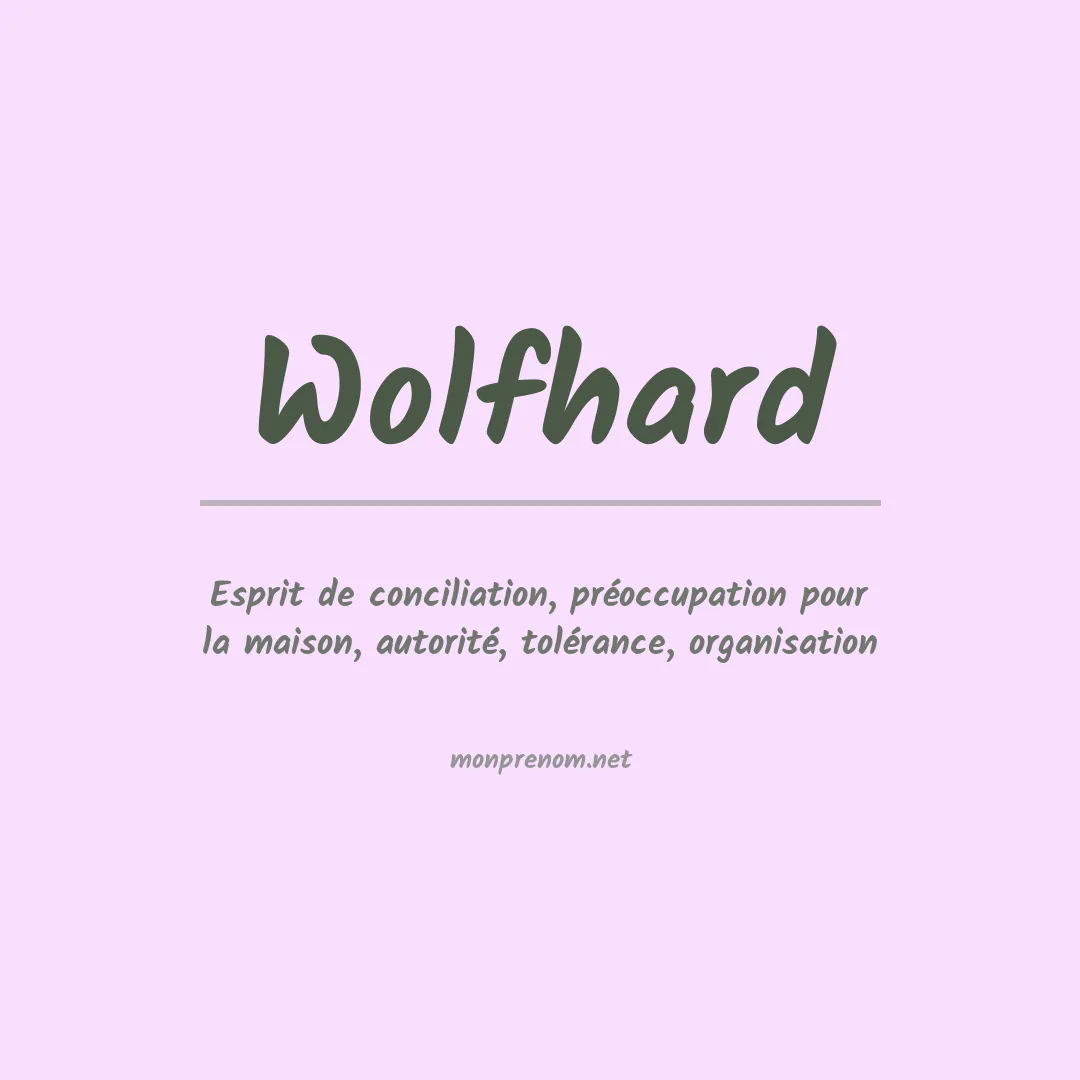 Signification du prénom Wolfhard