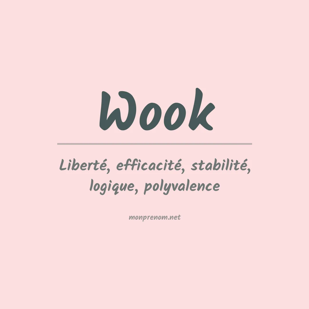 Signification du prénom Wook