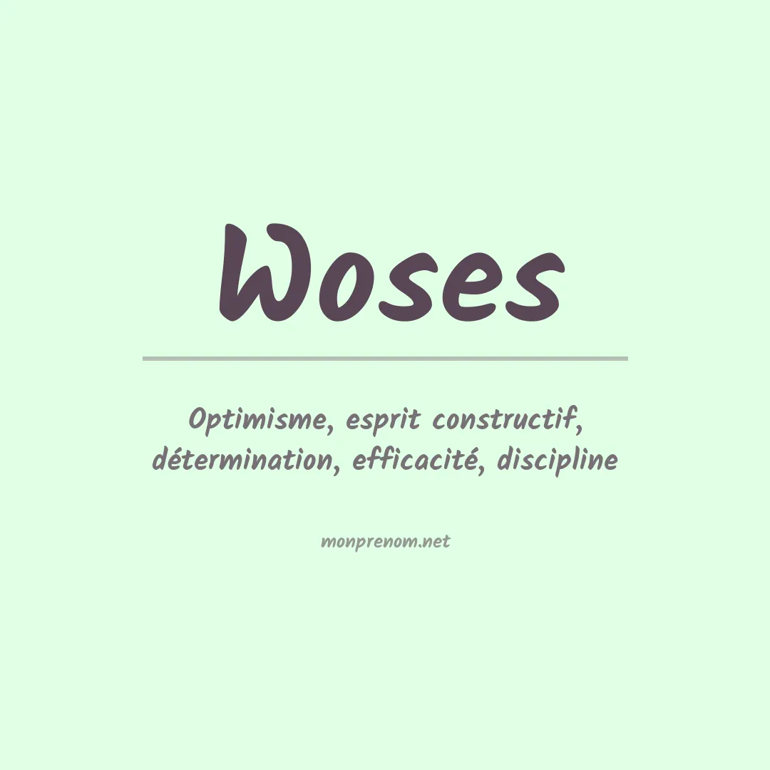 Signification du prénom Woses