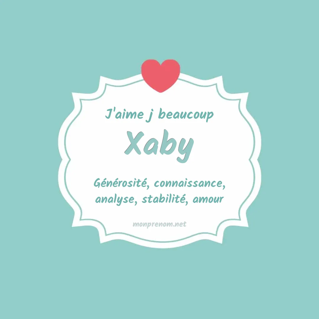 J'aime beaucoup Xaby