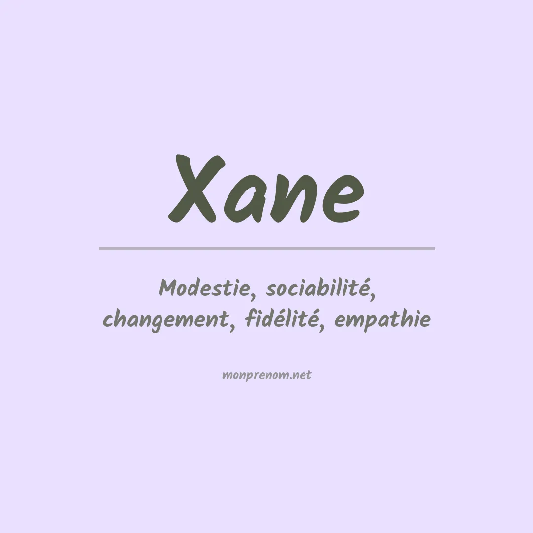 Signification du prénom Xane