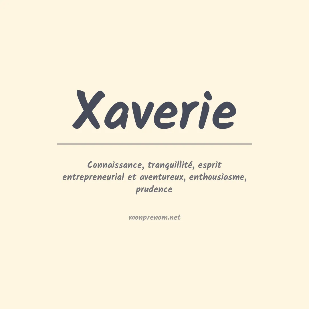 Signification du prénom Xaverie