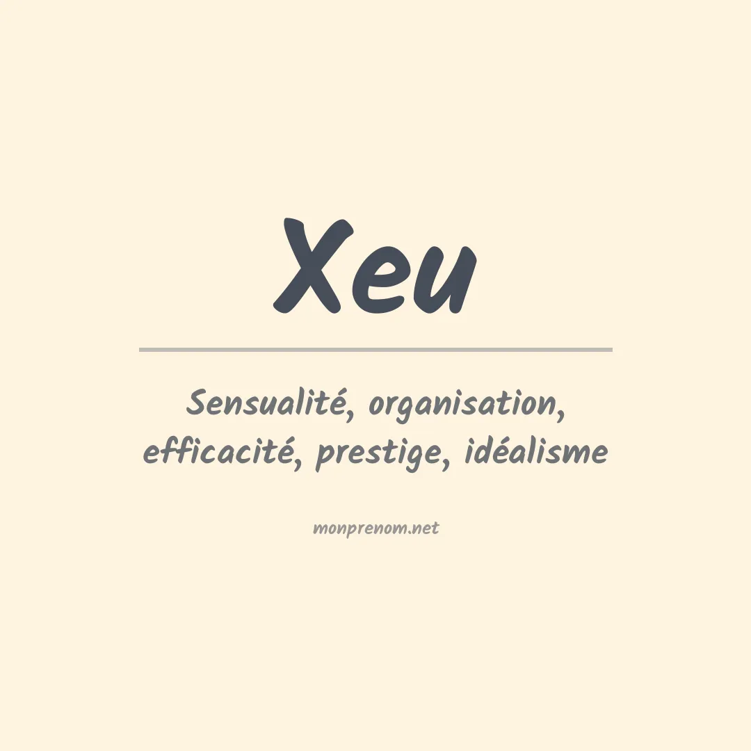 Signification du prénom Xeu